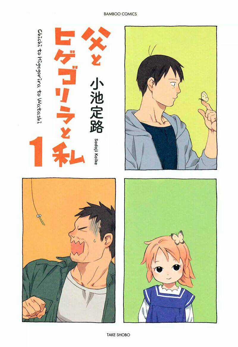 Dad, The Beard Gorilla And I - Chapter 1 - Trang 3