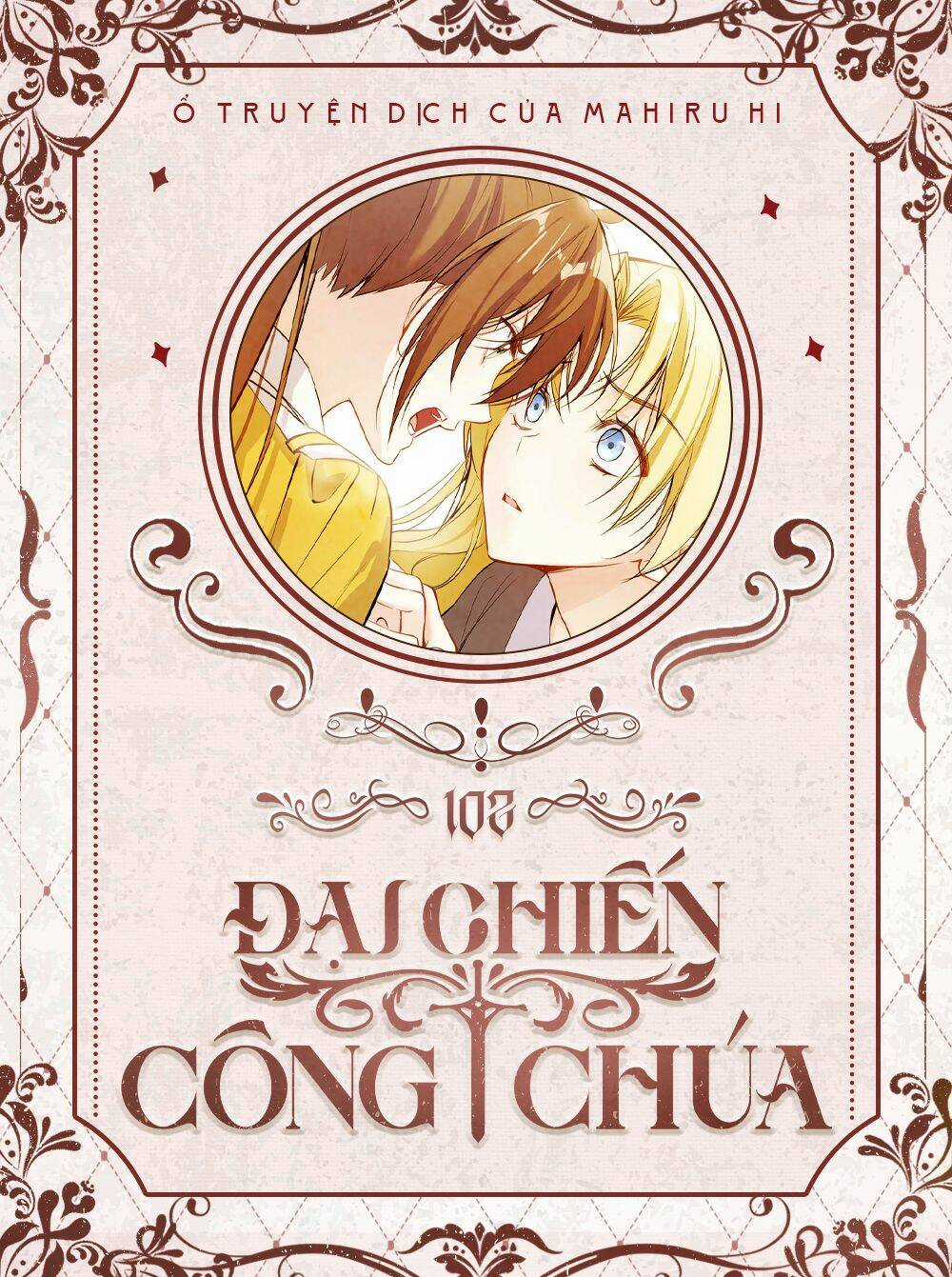 Đại Chiến Công Chúa - Chapter 102 - Trang 1