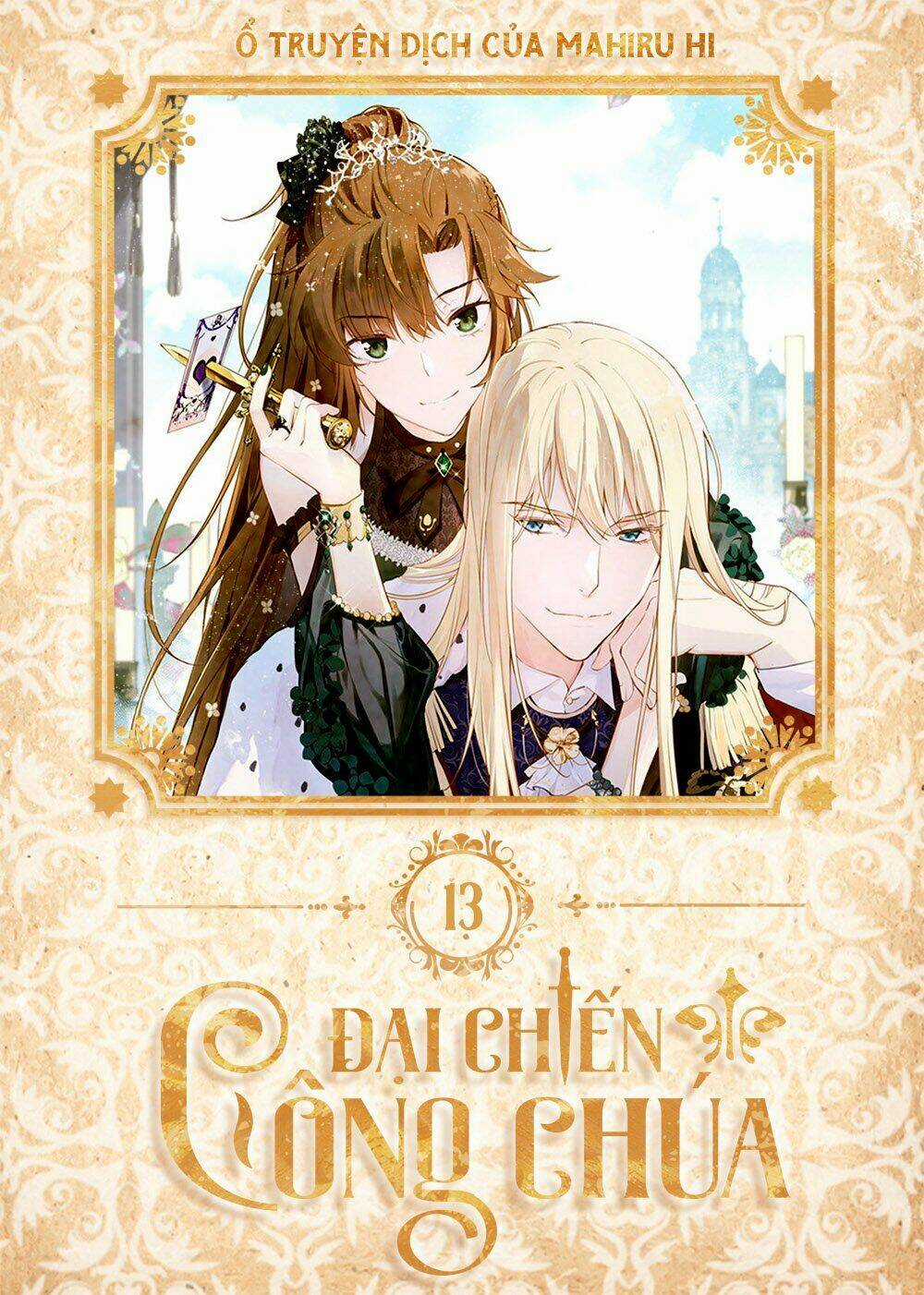 Đại Chiến Công Chúa - Chapter 13 - Trang 1