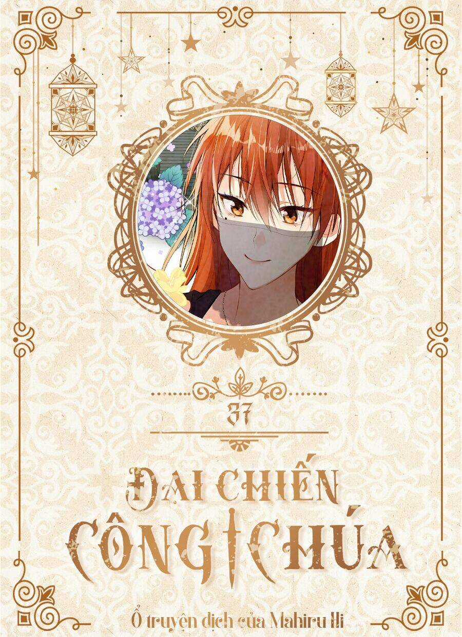 Đại Chiến Công Chúa - Chapter 37 - Trang 1