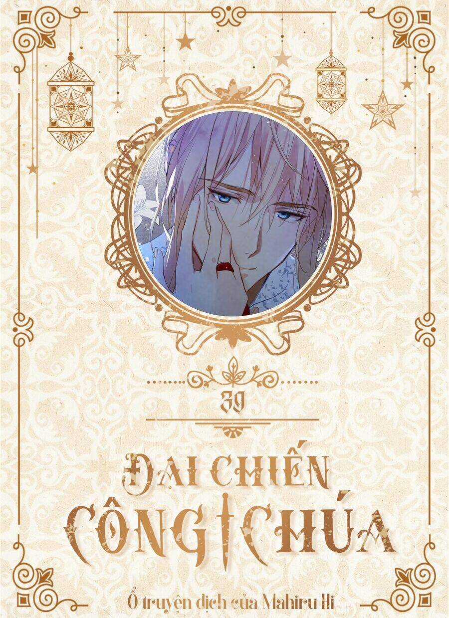 Đại Chiến Công Chúa - Chapter 39 - Trang 1