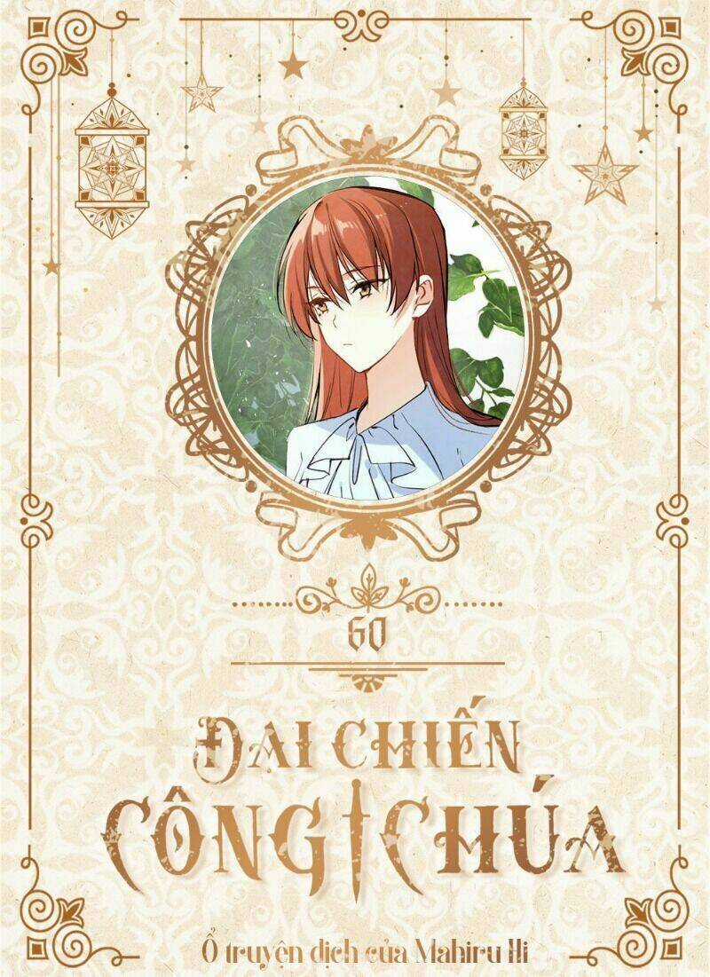 Đại Chiến Công Chúa - Chapter 60 - Trang 1