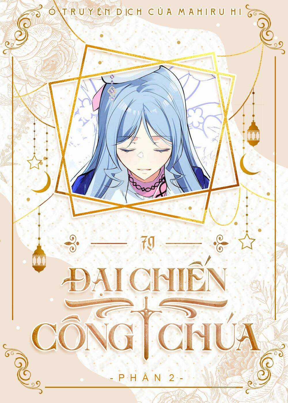 Đại Chiến Công Chúa - Chapter 79 - Trang 1