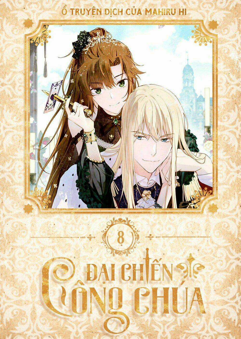 Đại Chiến Công Chúa - Chapter 8 - Trang 1