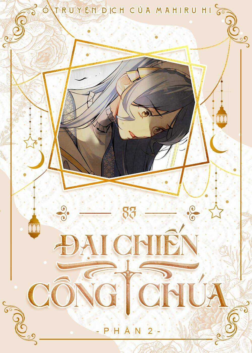 Đại Chiến Công Chúa - Chapter 83 - Trang 1