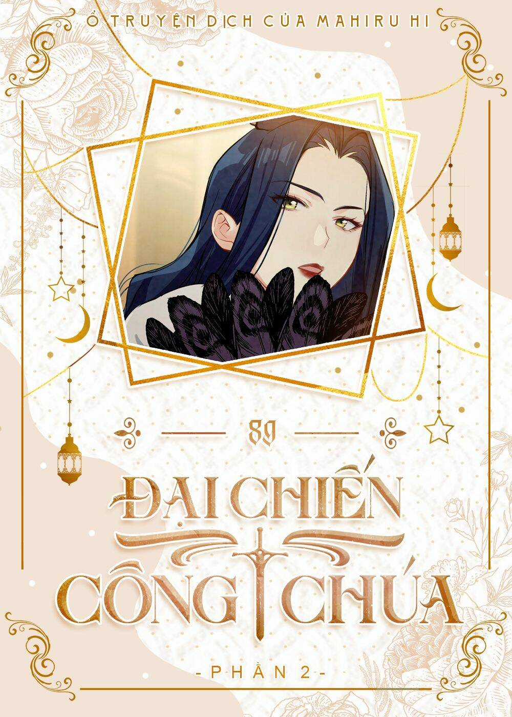 Đại Chiến Công Chúa - Chapter 89 - Trang 1