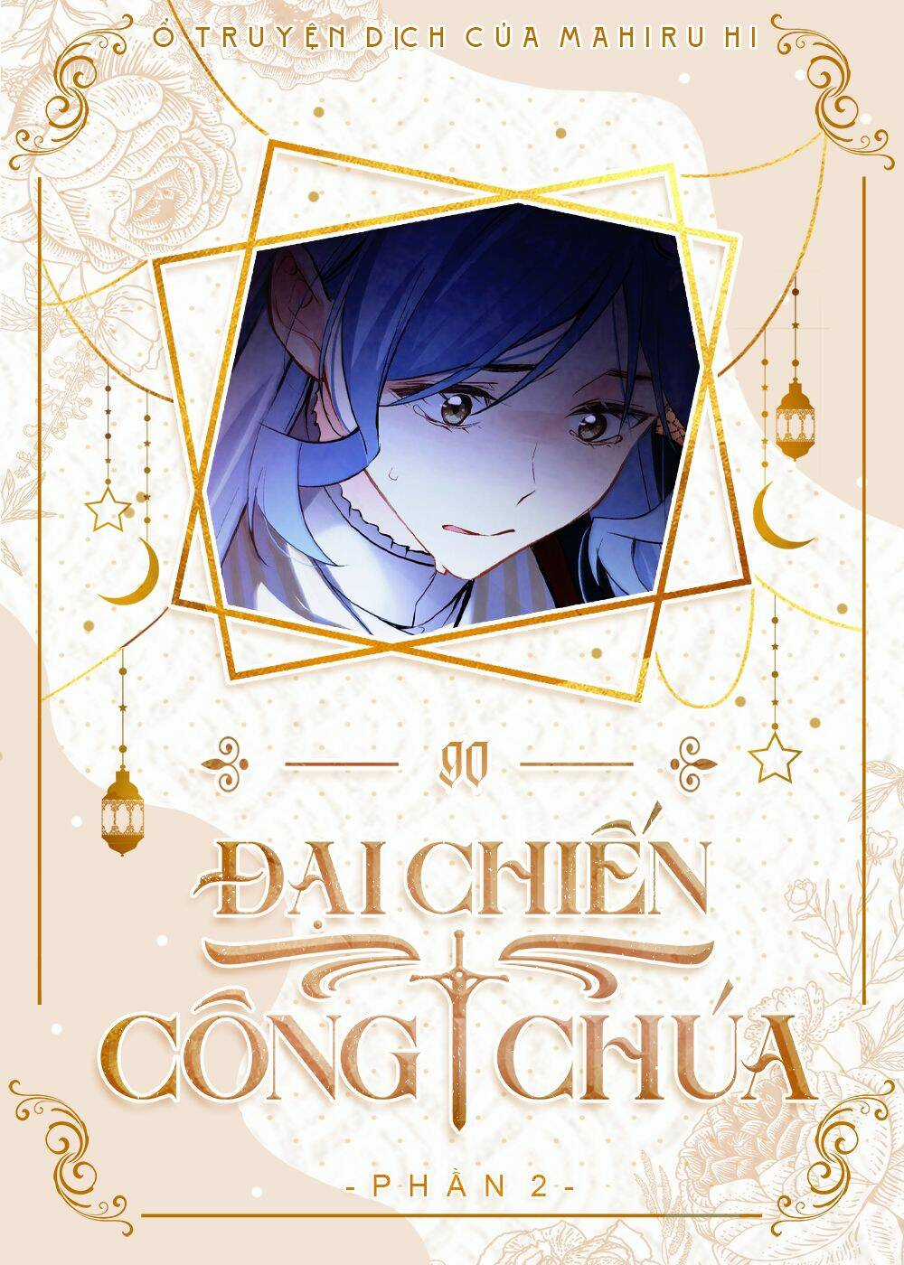 Đại Chiến Công Chúa - Chapter 90 - Trang 1