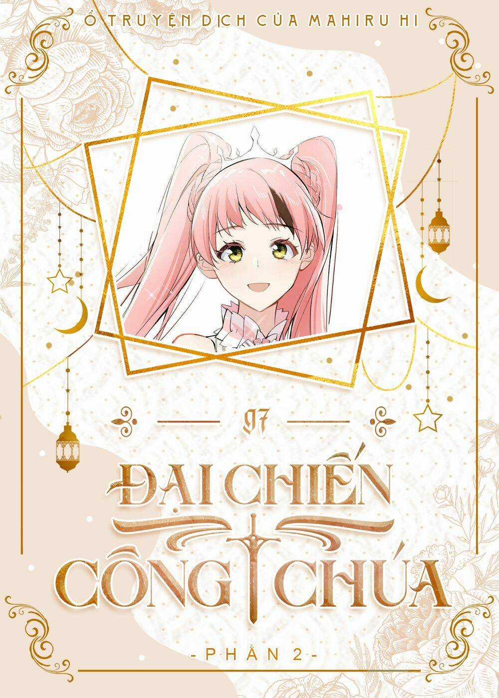 Đại Chiến Công Chúa - Chapter 97 - Trang 1