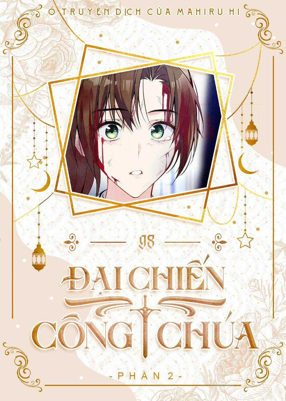 Đại Chiến Công Chúa - Chapter 98 - Trang 1