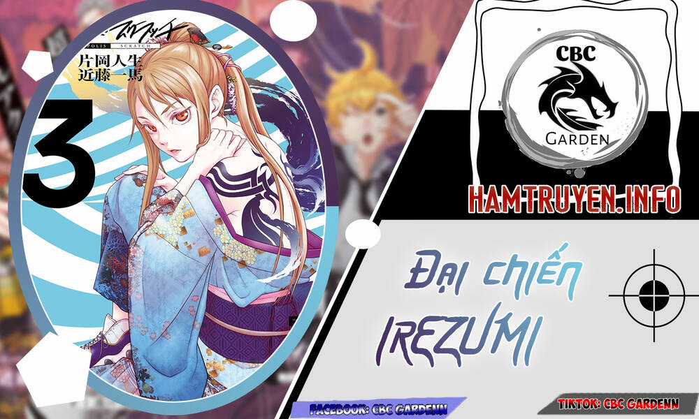 Đại Chiến Irezumi - Chapter 1 - Trang 2
