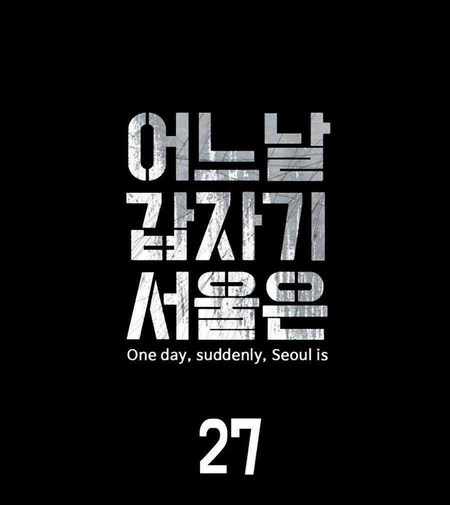 Đại Dịch Seoul - Chapter 27 - Trang 12