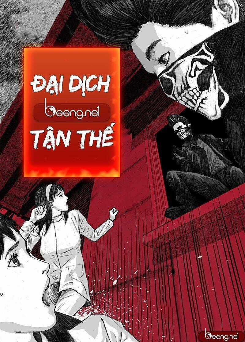 Đại Dịch Tận Thế - Chapter 6 - Trang 1
