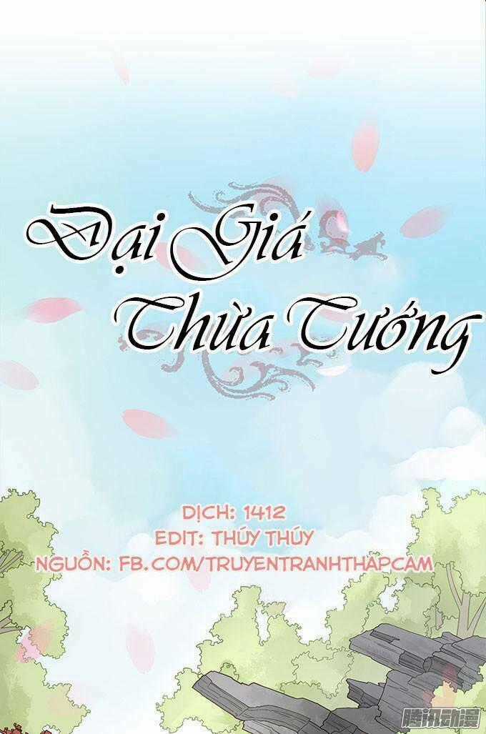 Đại Giá Thừa Tướng - Chapter 21 - Trang 1