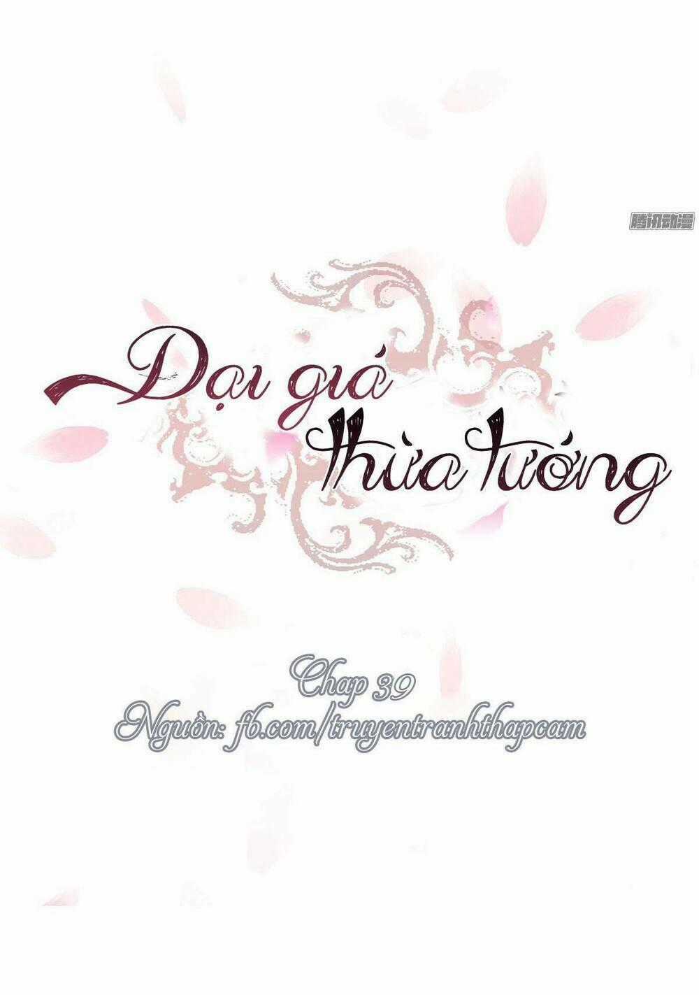 Đại Giá Thừa Tướng - Chapter 39 - Trang 1