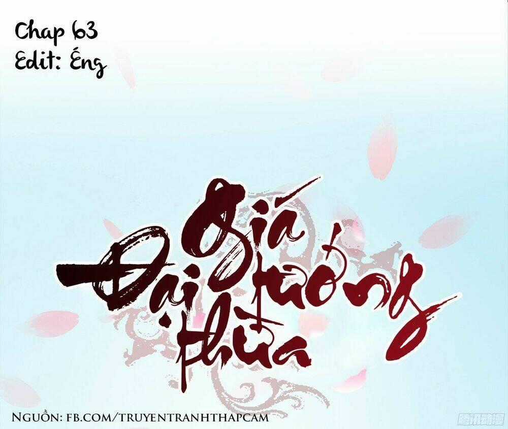Đại Giá Thừa Tướng - Chapter 63 - Trang 1