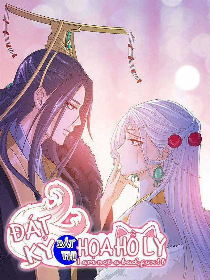 Đát Kỷ Bất Thị Họa Hồ Ly - Chapter 1 - Trang 1