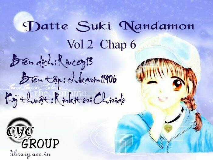 Datte Suki Nandamon - Chapter 6 - Trang 2