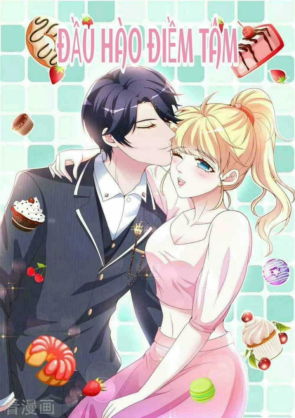 Đầu Hào Điềm Tâm - Chapter 2 - Trang 2