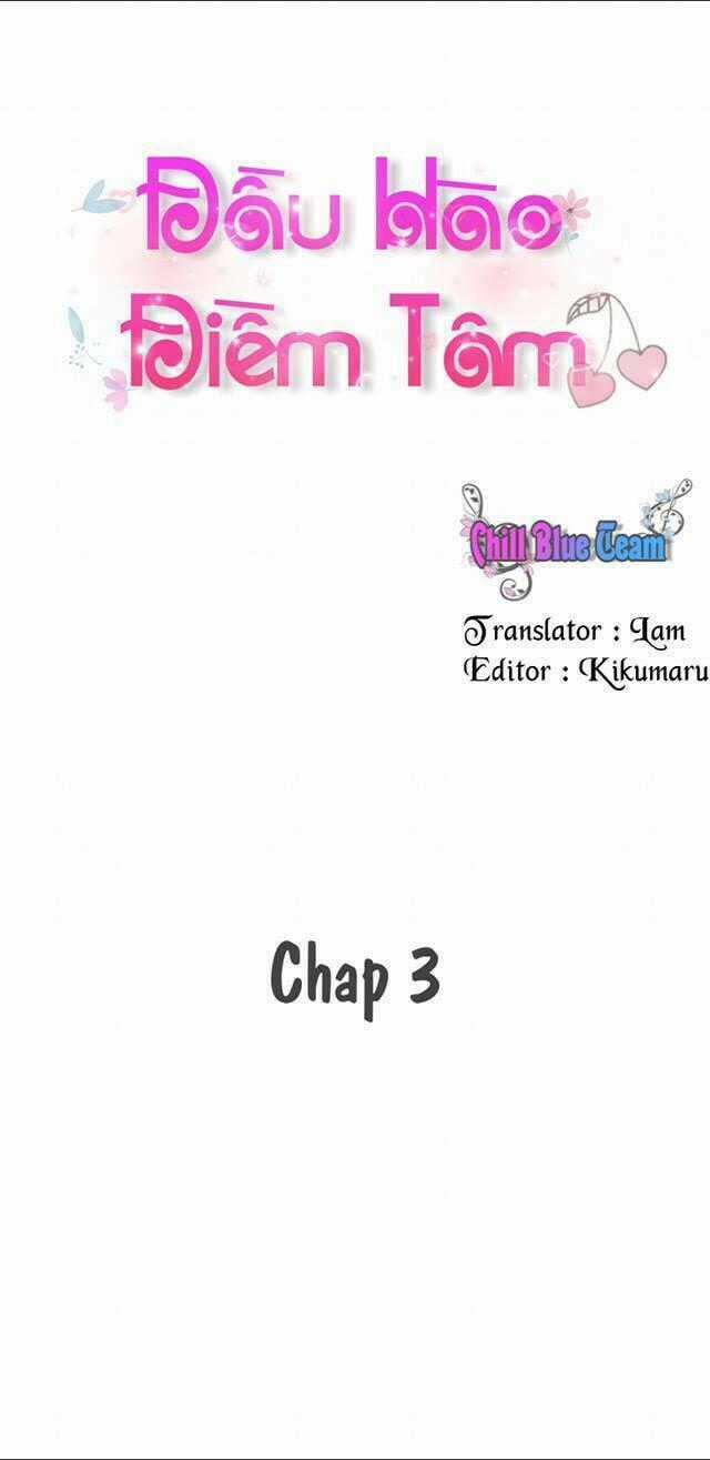 Đầu Hào Điềm Tâm - Chapter 3 - Trang 1
