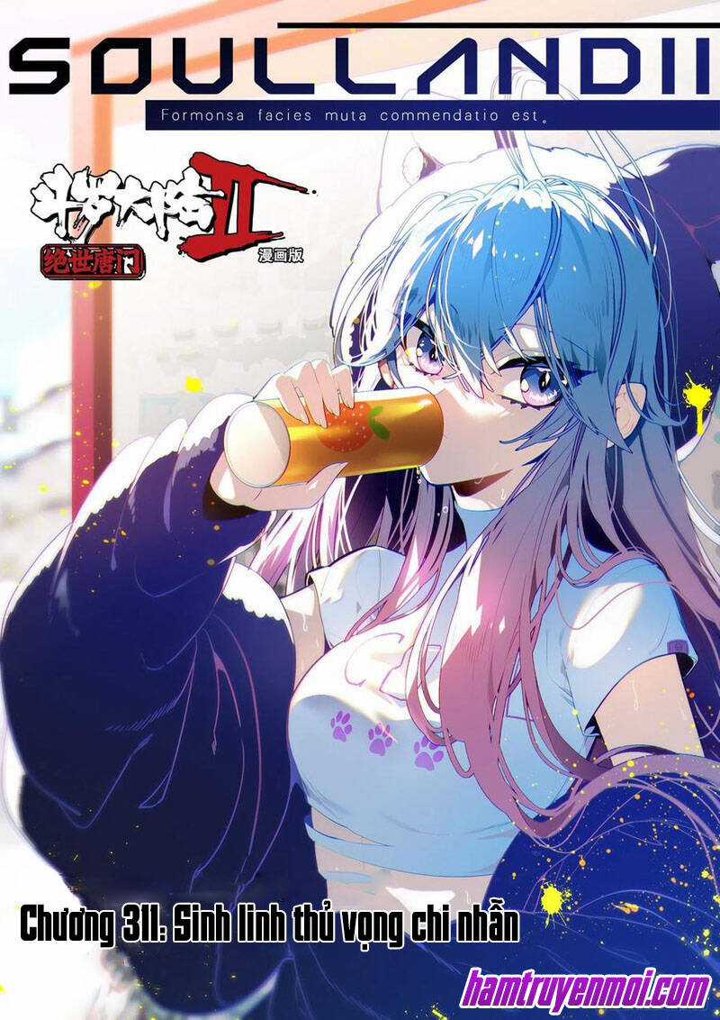 Đấu La Đại Lục 2 - Chapter 311 - Trang 1