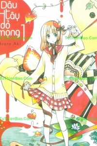 Đọc truyện Dâu tây đỏ mọng