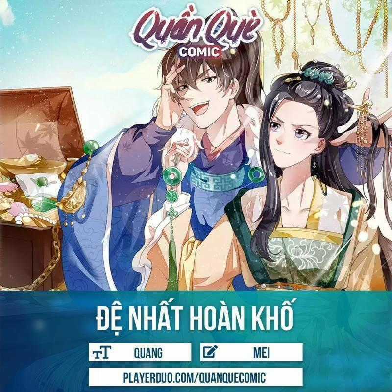 Đệ Nhất Hoàn Khố - Chapter 70 - Trang 1
