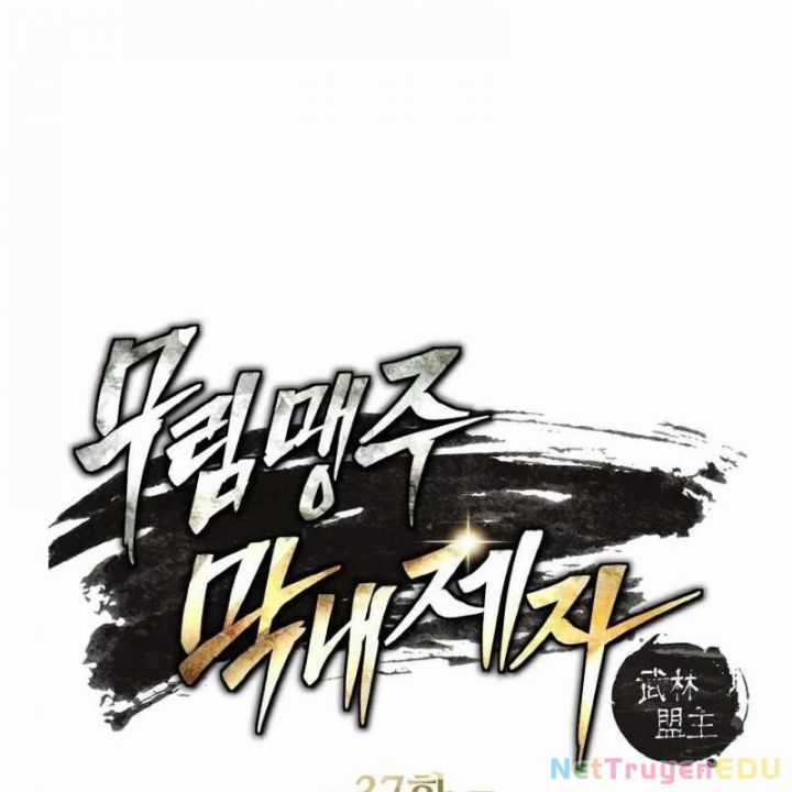 Đệ Tử Của Võ Lâm Minh Chủ - Chapter 37 - Trang 17