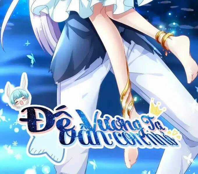 Đế Vương Ta Vẫn Còn Nhỏ - Chapter 76 - Trang 2