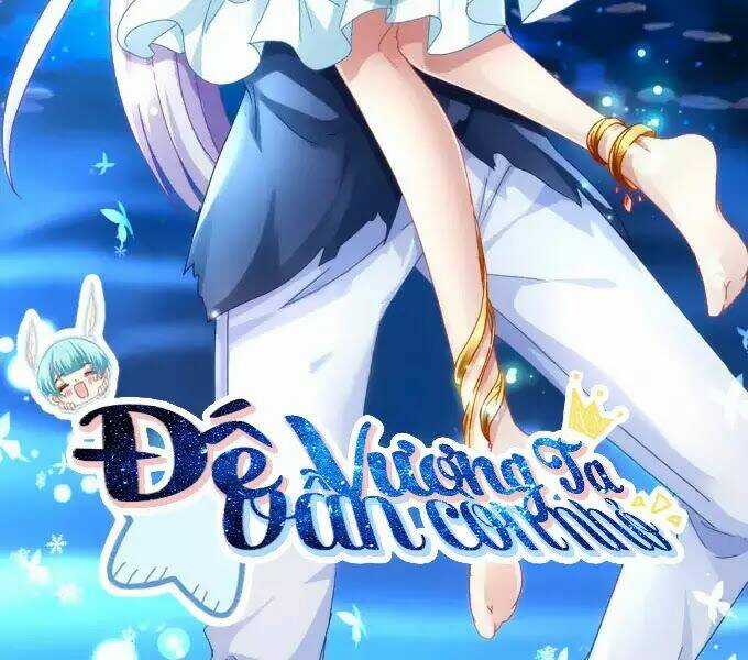 Đế Vương Ta Vẫn Còn Nhỏ - Chapter 78 - Trang 3