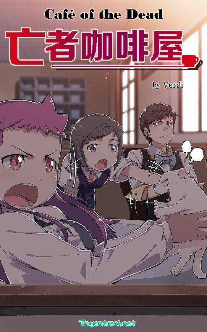 Dead Coffee Shop - Chapter 14 - Trang 1