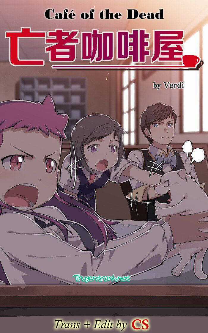 Dead Coffee Shop - Chapter 17 - Trang 2