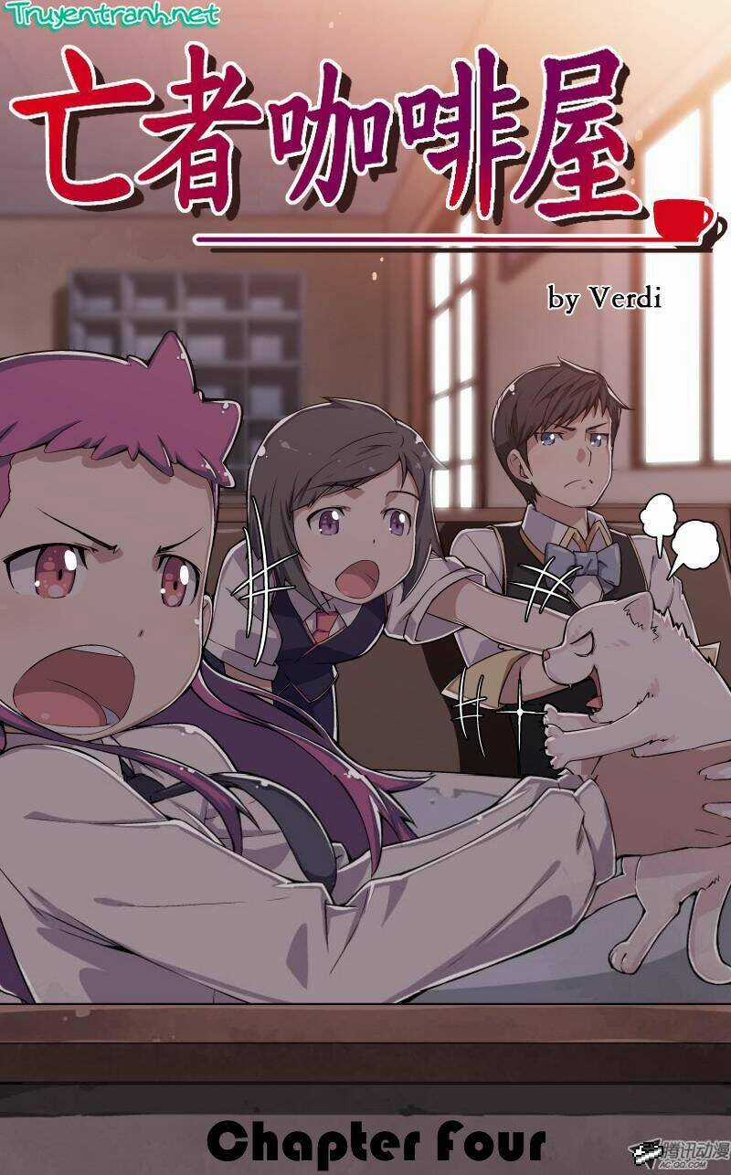 Dead Coffee Shop - Chapter 4 - Trang 1