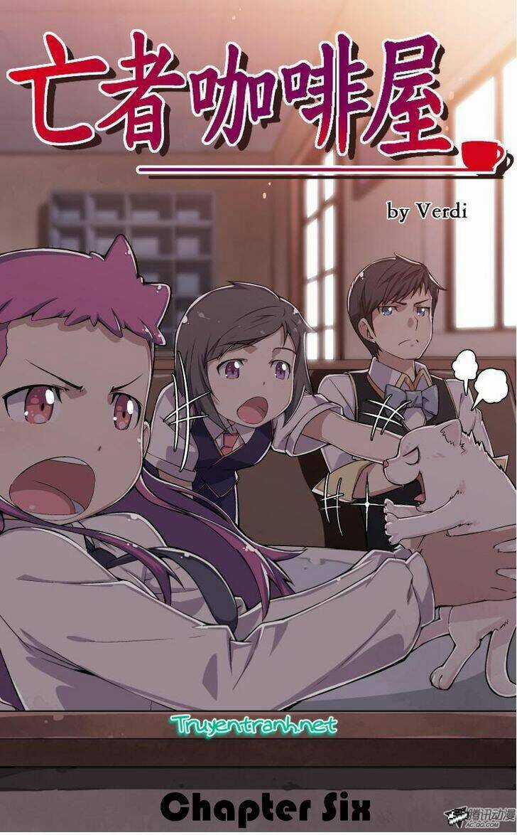 Dead Coffee Shop - Chapter 6 - Trang 1