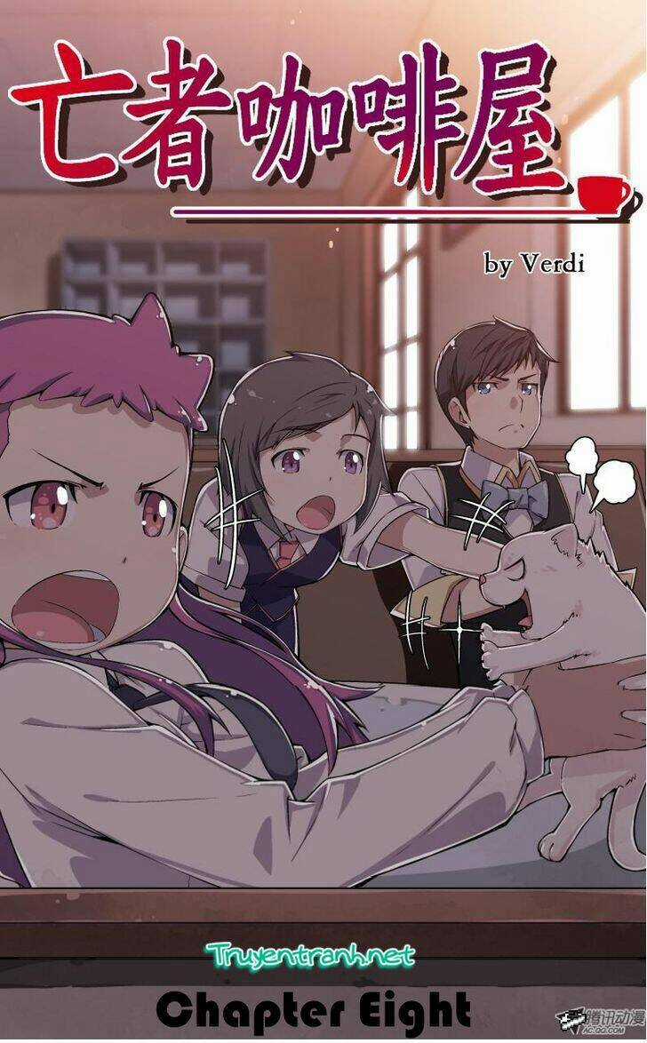 Dead Coffee Shop - Chapter 8 - Trang 1