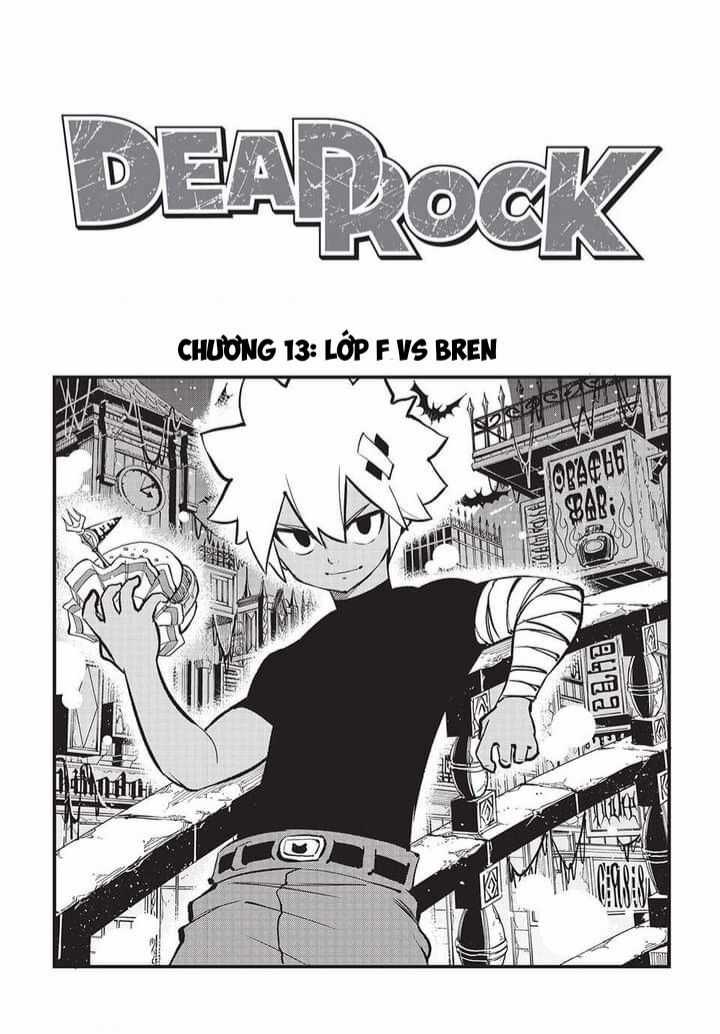 Dead Rock - Chapter 13 - Trang 2