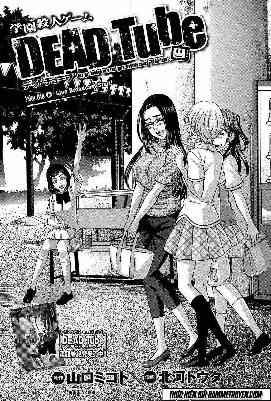 Dead Tube - Chapter 10 - Trang 2