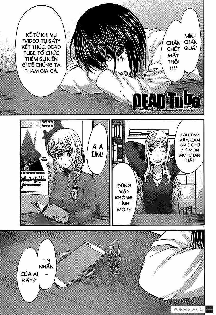 Dead Tube - Chapter 14 - Trang 1