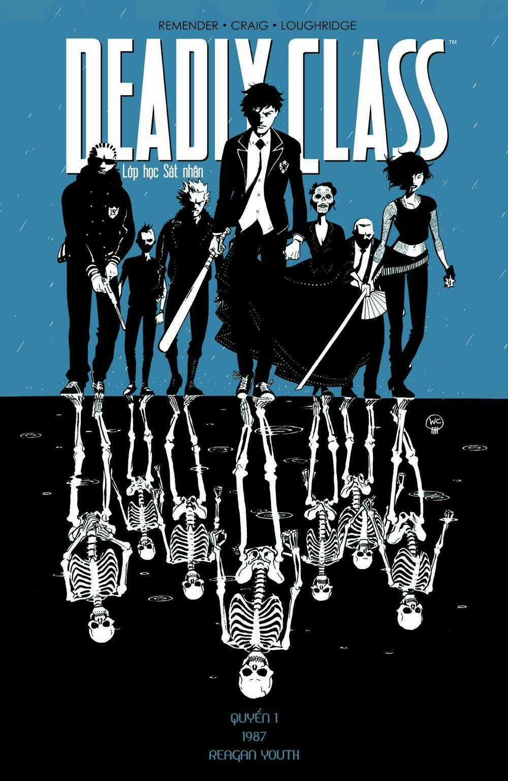 Deadly Class - Lớp Học Sát Nhân - Chapter 2 - Trang 1