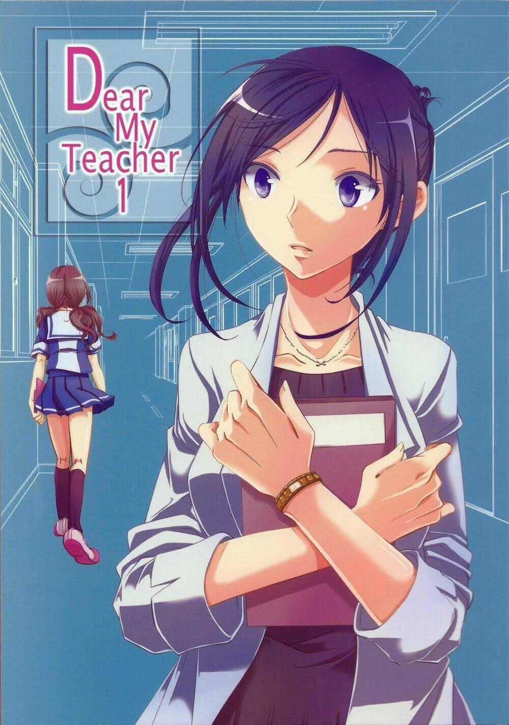 Dear My Teacher - Chapter 1 - Trang 2