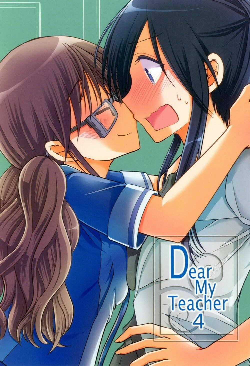 Dear My Teacher - Chapter 6 - Trang 2