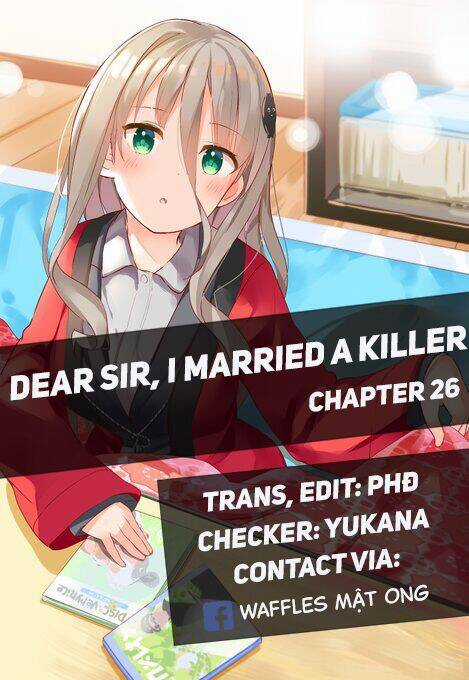Dear Sir... I Married A Killer - Chapter 26 - Trang 18