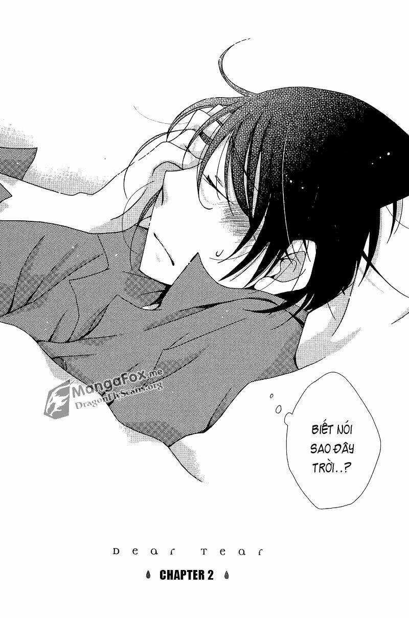 Dear Tear - Chapter 2 - Trang 2
