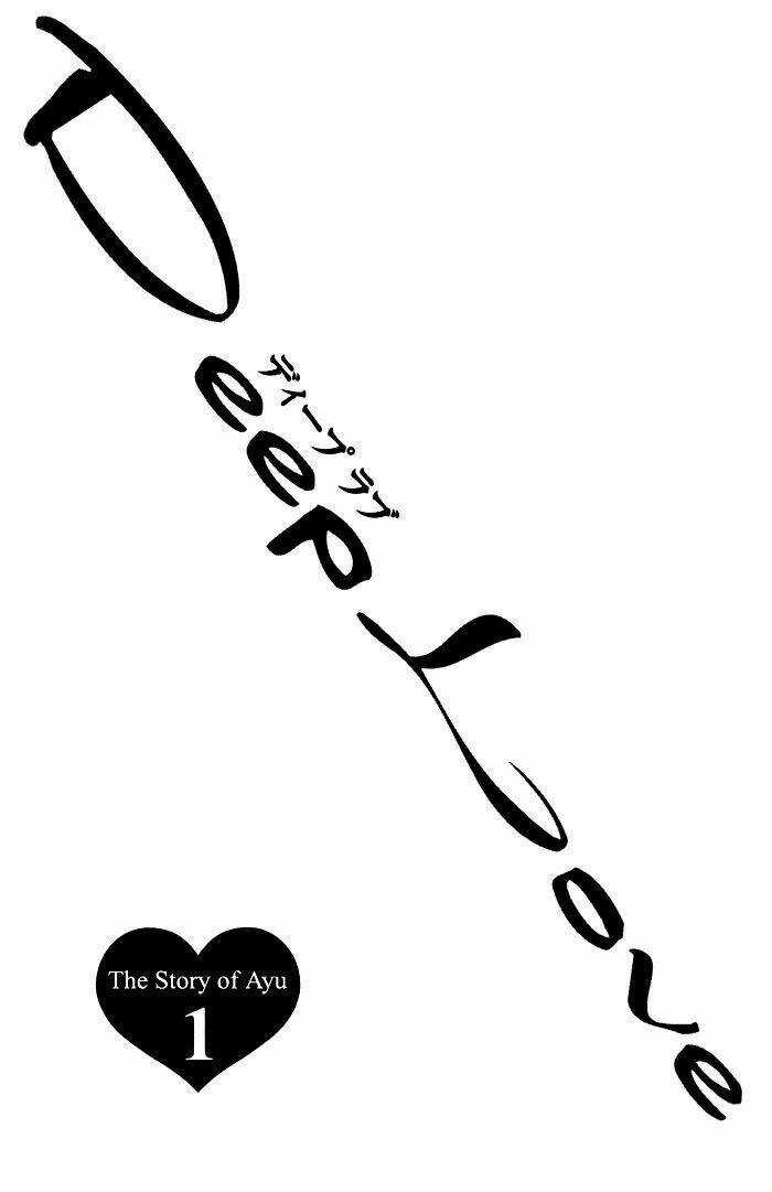 Deep Love - Ayu No Monogatari - Chapter 1 - Trang 4
