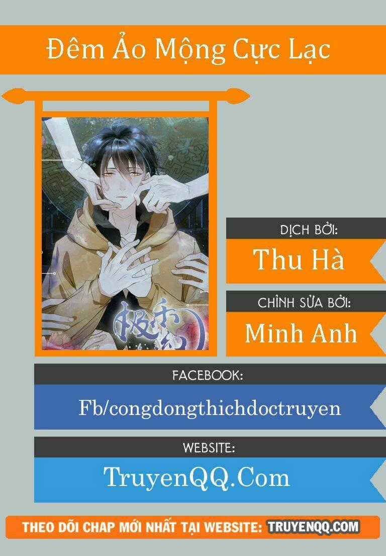 Đêm Ảo Mộng Cực Lạc - Chapter 5 - Trang 1