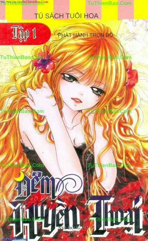 Đêm Huyền Thoại - Chapter 1 - Trang 1