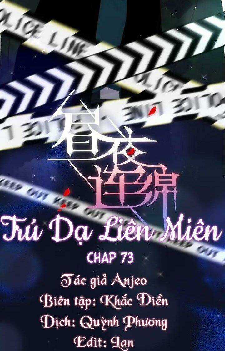 Đêm Ngày Không Dứt - Chapter 73 - Trang 2