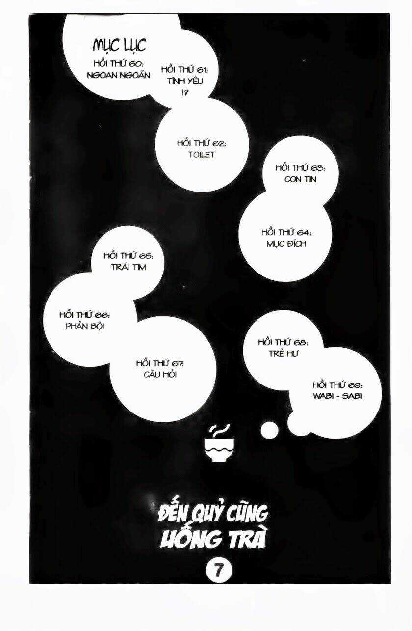 Đến Quỷ Cũng Uống Trà - Chapter 60 - Trang 6