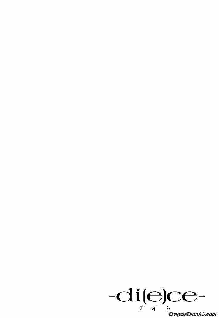 Di[E]Ce - Trò Chơi Sinh Tử - Chapter 32 - Trang 4