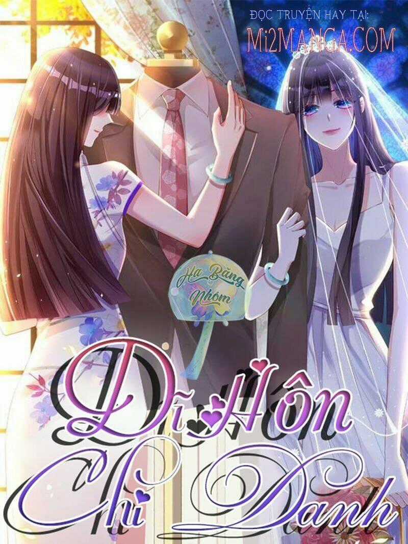 Dĩ Hôn Chi Danh - Chapter 38 - Trang 1