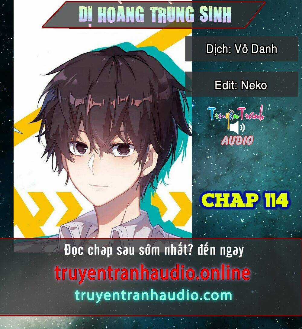 Dị Tộc Trùng Sinh - Chapter 114 - Trang 1
